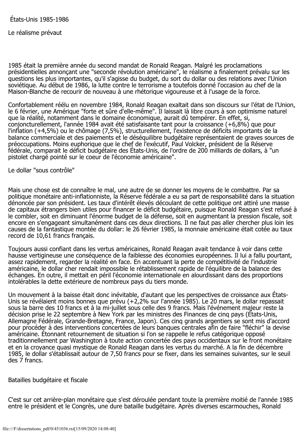 Prévisualisation du document États-Unis 1985-1986
Le réalisme prévaut

1985 était la première année du second mandat de Ronald Reagan. Malgré les proclamations
présidentielles...