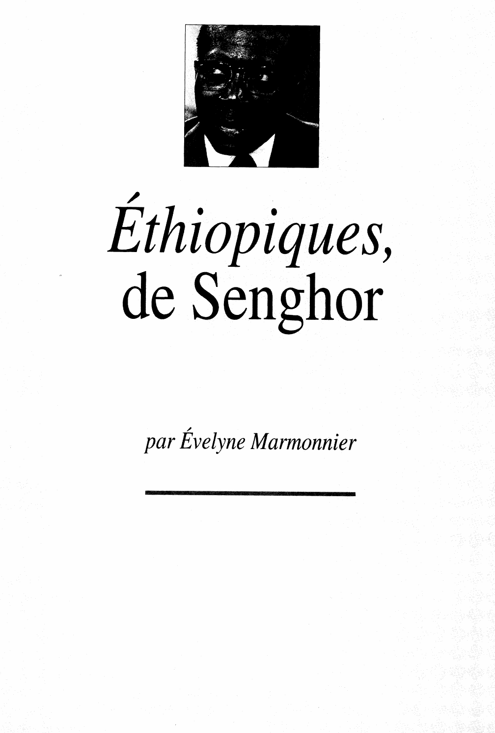 Prévisualisation du document Ethiopiques de Sedar Senghor Leopold (Résumé & Analyse)