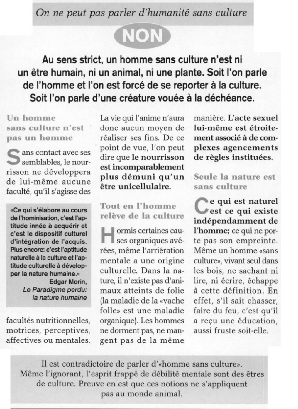 Prévisualisation du document Etre sans culture, est-ce être humain ?
