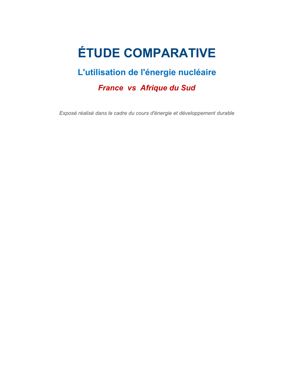 Prévisualisation du document étude comparative de l'utilisation en énergie nucléaire entre la France et l'Afrique du sud