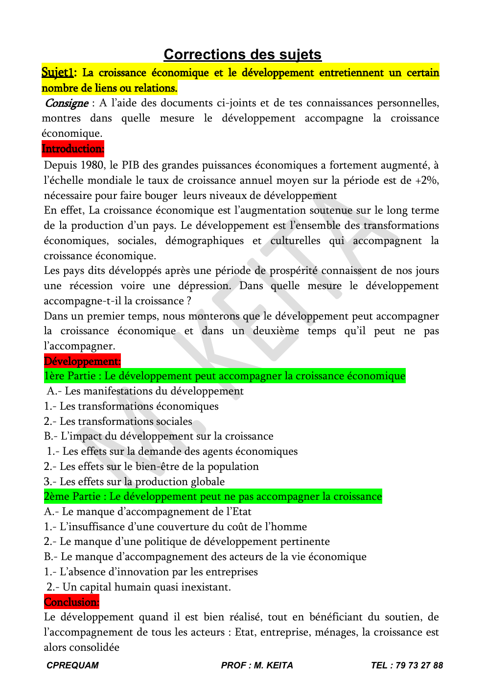 Prévisualisation du document Étude de documents Sujet1: La croissance économique et le développement entretiennent un certain nombre de liens ou relations.