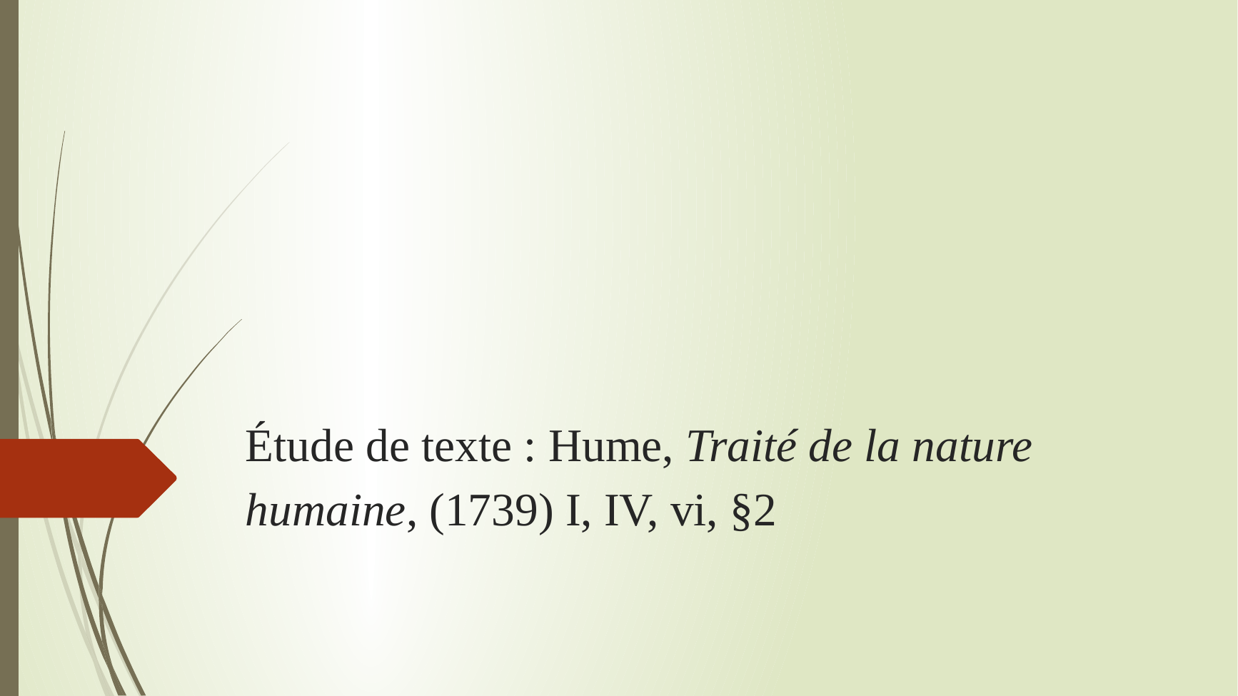 Prévisualisation du document Etude de texte : Hume, Traité de la nature humaine (1739)