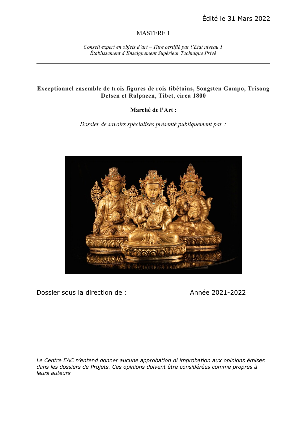 Prévisualisation du document Etude D'un triptyque des trois rois du Dharmachakra