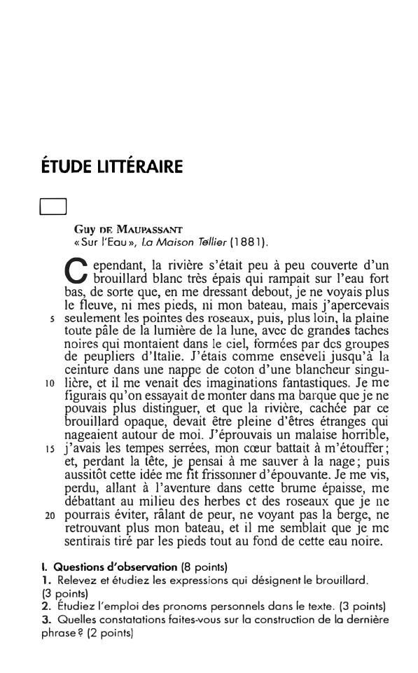 Prévisualisation du document ÉTUDE LITTÉRAIRE

□

Guy DE MAUPASSANT

« Sur l'Eou », La Maison Tellier (1881).

ependant, la rivière s'était peu à...