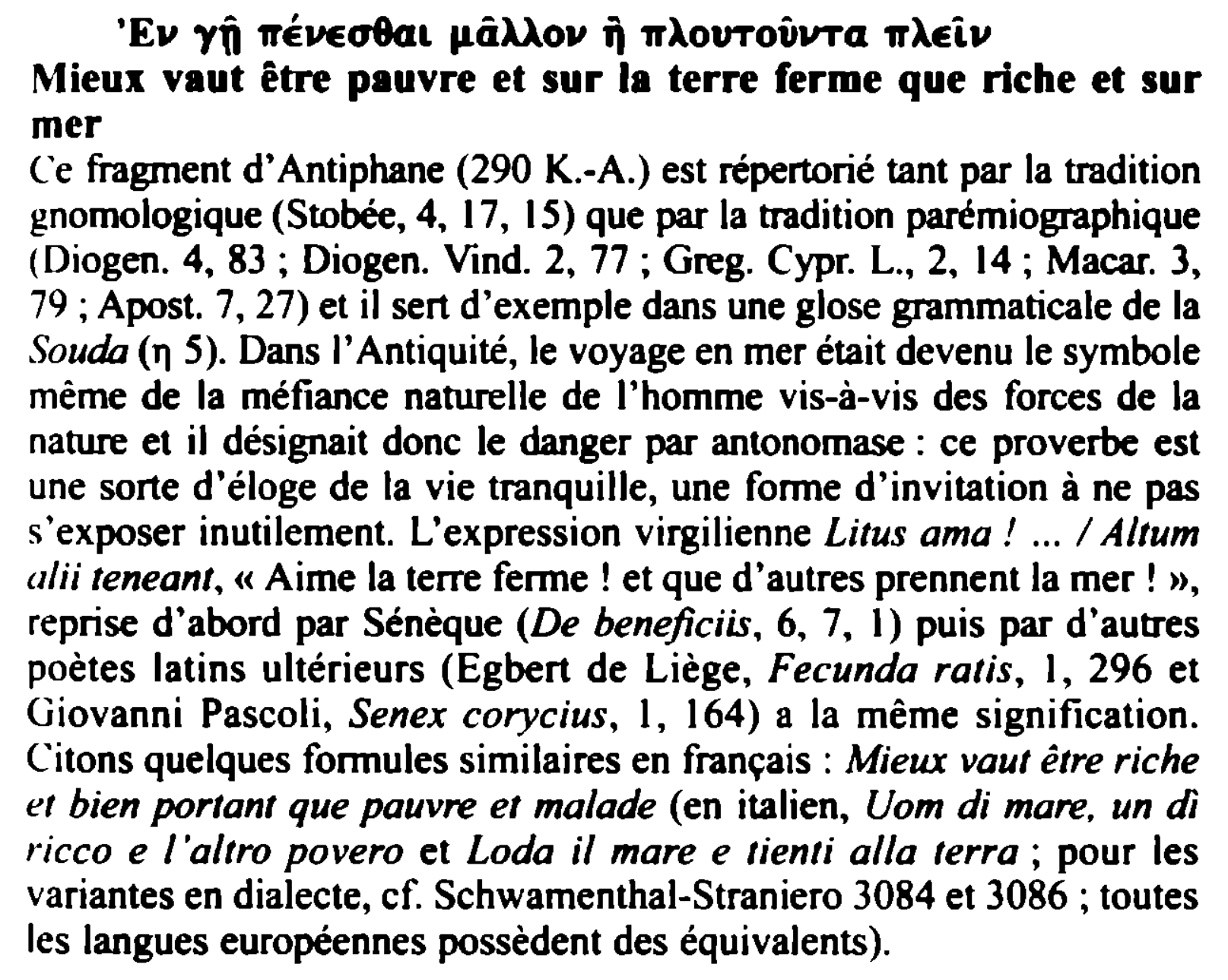 Prévisualisation du document 'Ev Yii ffÉ~o8aL p.â:Uov ii ,r).oUToVvra ,r).Ei.11
Mieux vaut être pauvre et sur la terre ferme que riche et sur...