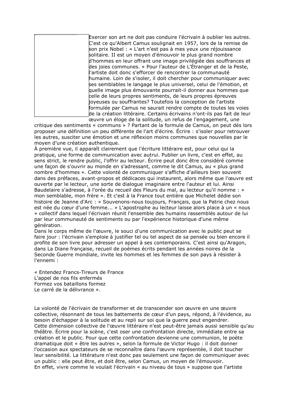 Prévisualisation du document Exercer son art ne doit pas conduire l'écrivain à oublier les autres.
C'est ce qu'Albert Camus soulignait en 1957, lors...