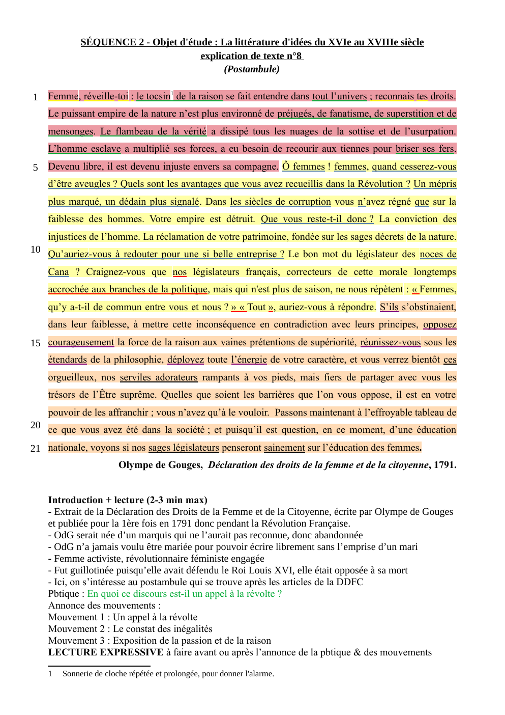 Prévisualisation du document explication de texte n°8: Femme, réveille-toi ; le tocsin de la raison se fait entendre dans tout l’univers ; reconnais tes droits.