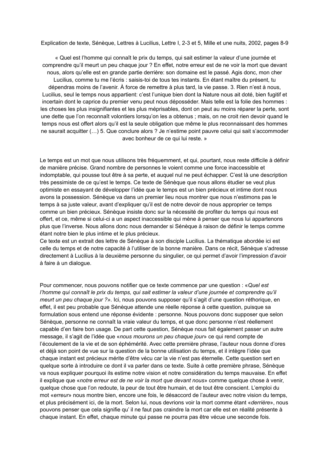 Prévisualisation du document Explication de texte, Sénèque, Lettres à Lucilius, Lettre I, 2-3 et 5, Mille et une nuits, 2002, pages 8-9