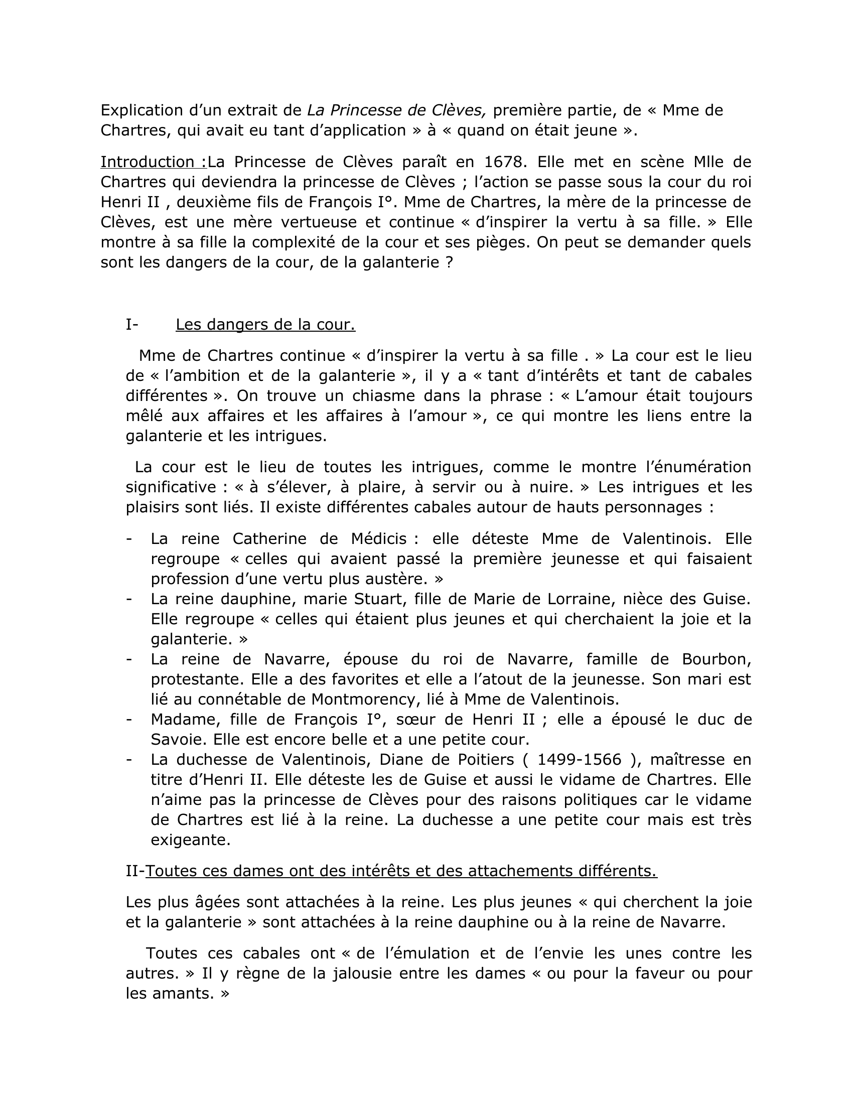 Prévisualisation du document Explication d’un extrait de La Princesse de Clèves, première partie, de « Mme de Chartres, qui avait eu tant d’application » à « quand on était jeune »