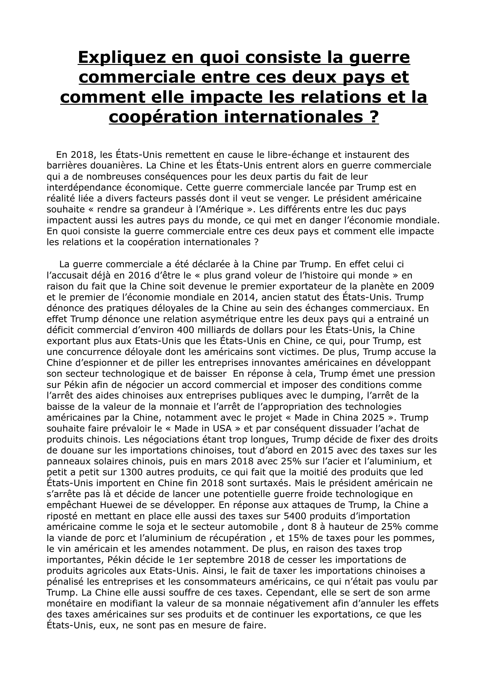 Prévisualisation du document Expliquez en quoi consiste la guerre commerciale entre ces deux pays et comment elle impacte les relations et la coopération internationales ?