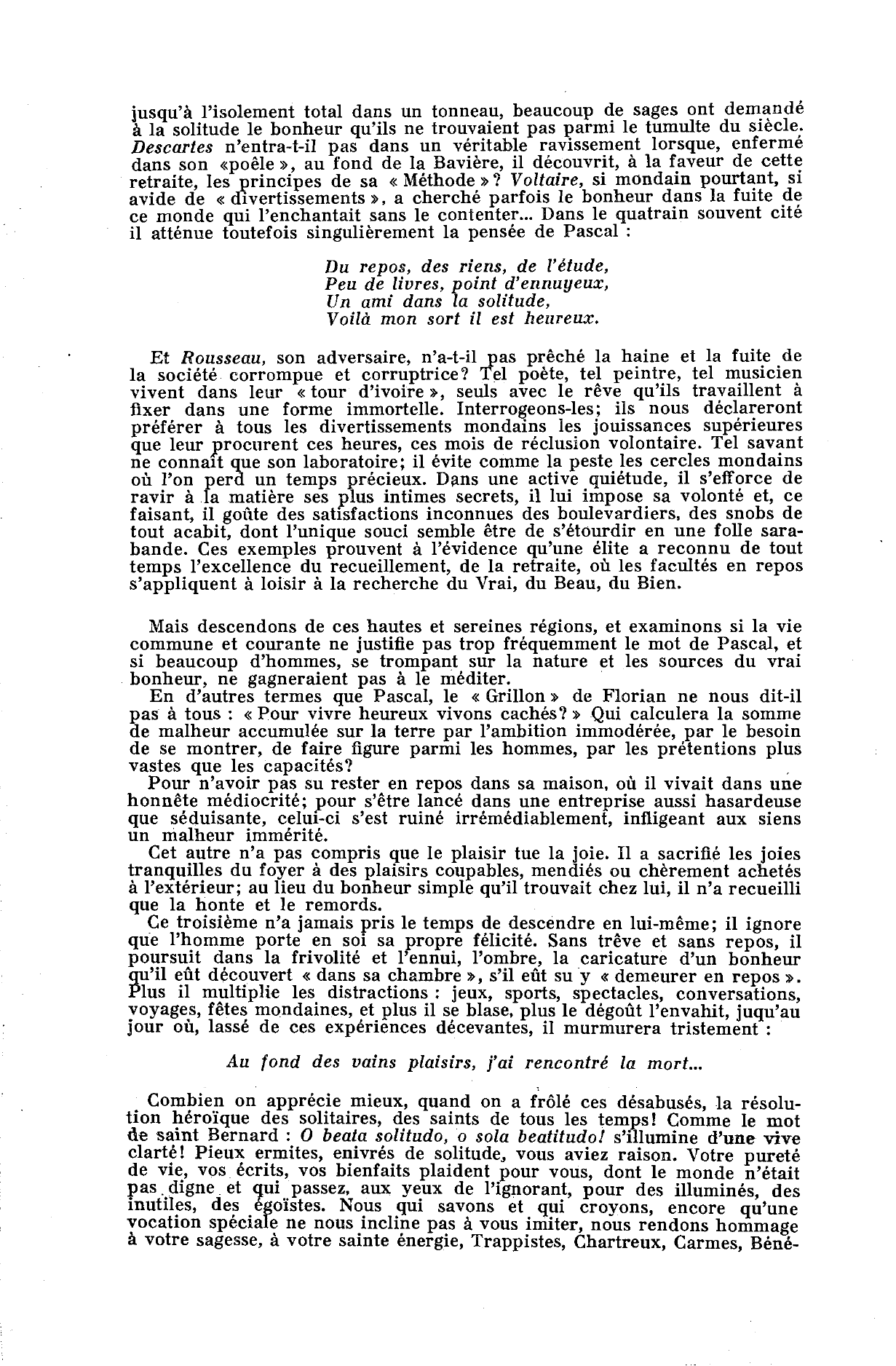 Prévisualisation du document Expliquez et appréciez cette « Pensée » de Pascal : Tout le malheur des hommes vient d'une seule chose, qui est de ne savoir pas demeurer en repos dans une chambre.