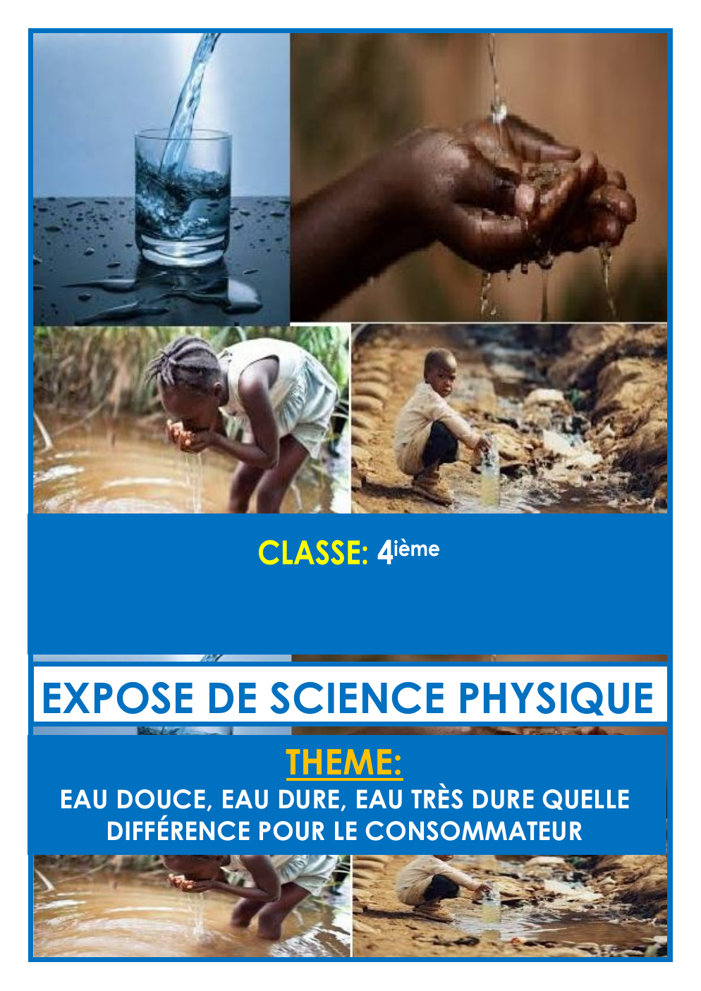 Prévisualisation du document EXPOSE DE CLASSE EAU DOUCE EAU DURE