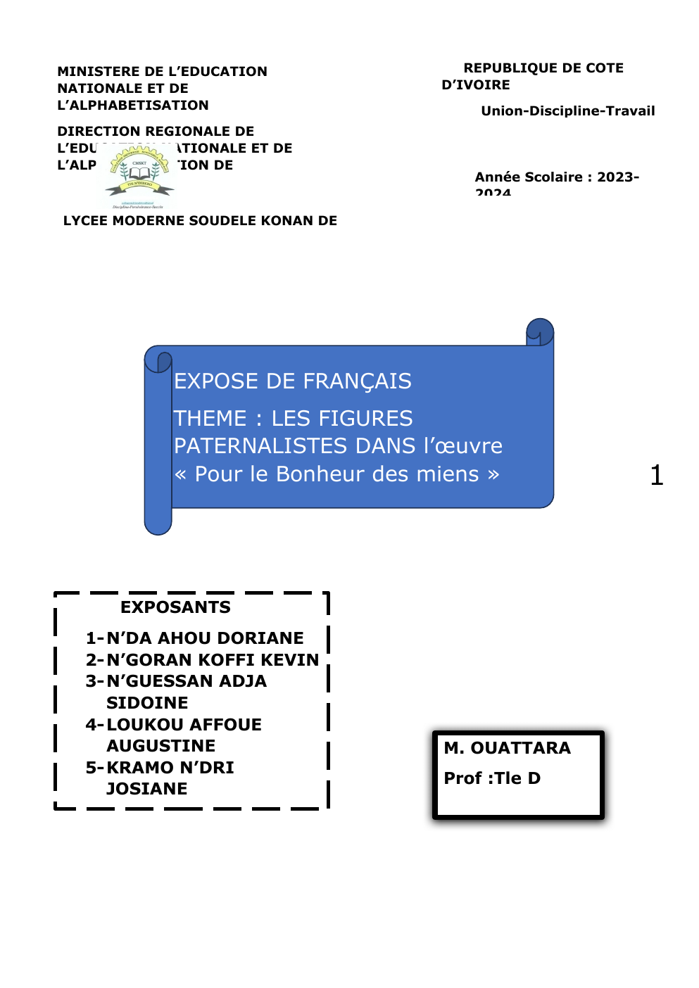 Prévisualisation du document EXPOSE DE FRANÇAIS THEME : LES FIGURES PATERNALISTES DANS l’œuvre « Pour le Bonheur des miens »