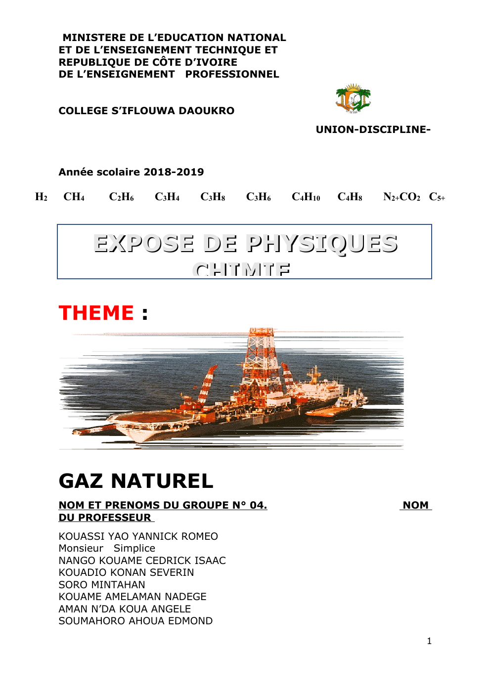 Prévisualisation du document EXPOSE DE PHYSIQUES CHIMIE THEME :  GAZ NATUREL