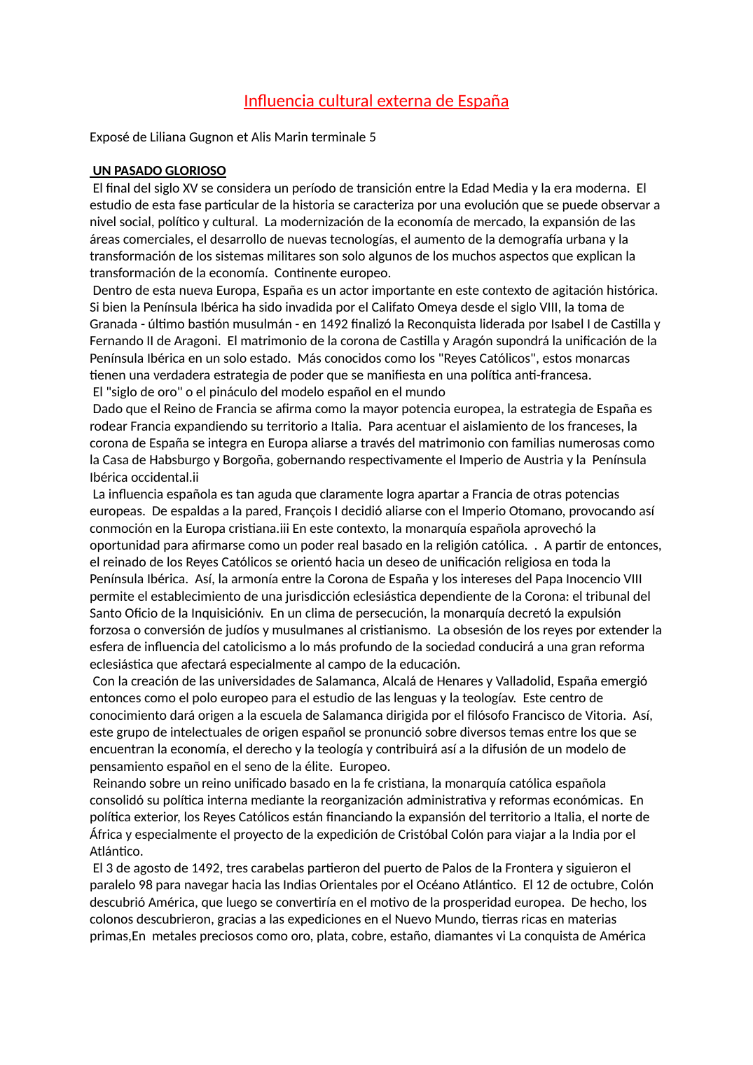 Prévisualisation du document expose espagnol: Influencia cultural externa de España