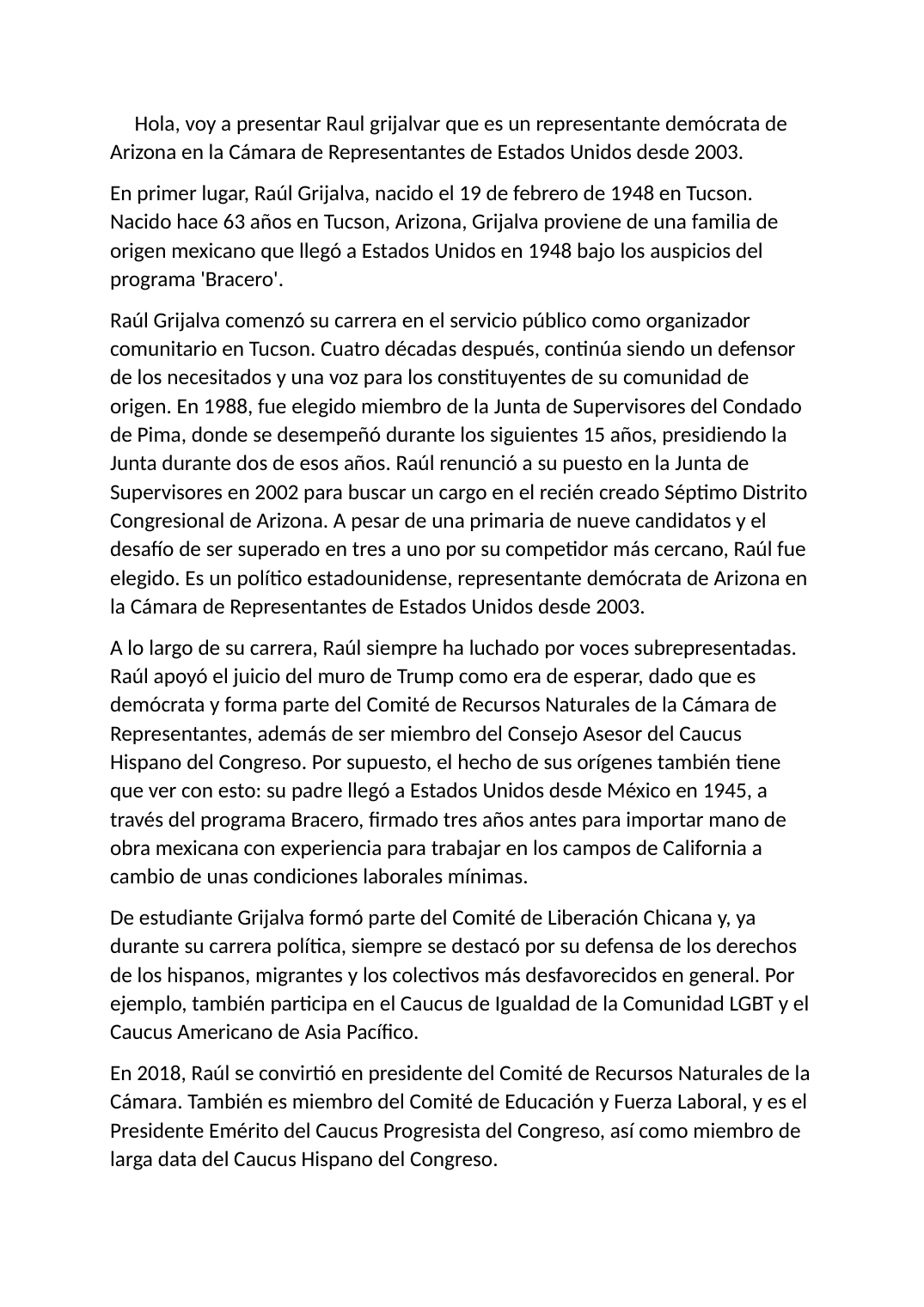 Prévisualisation du document Exposé espagnol Raul Grijalva