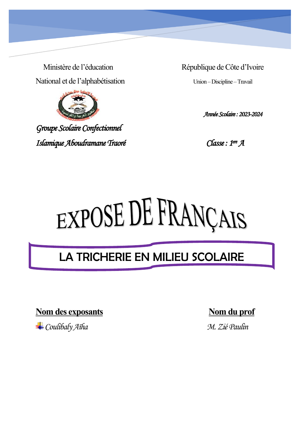 Prévisualisation du document Exposé: LA TRICHERIE EN MILIEU SCOLAIRE