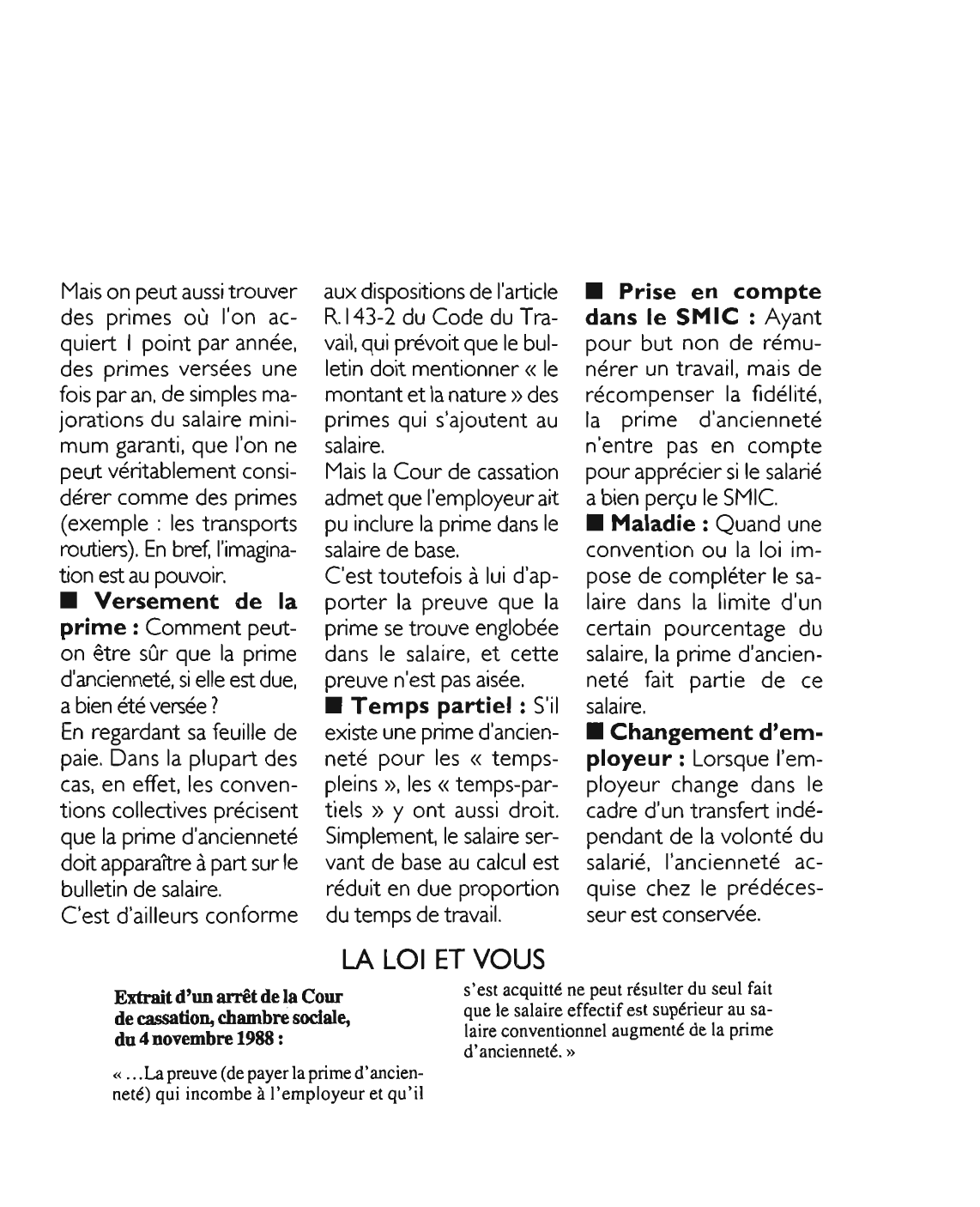 Prévisualisation du document Extrait d'un arrêt de la Cour de cassation, chambre sociale, du 4 novembre 1988 : commentaire