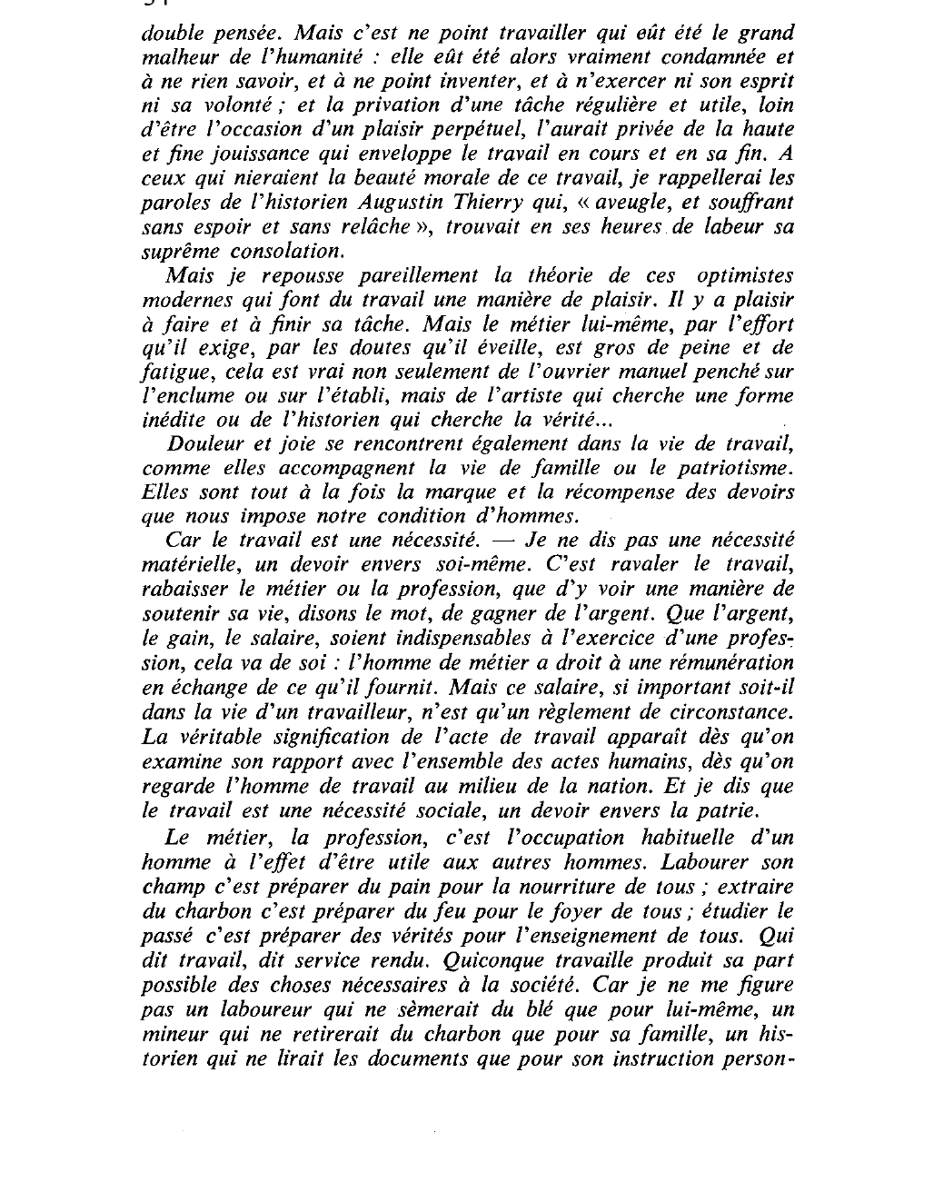 Prévisualisation du document Faites à votre choix un résumé ou une analyse de ce texte, puis dégagez-en un problème important que vous commenterez.