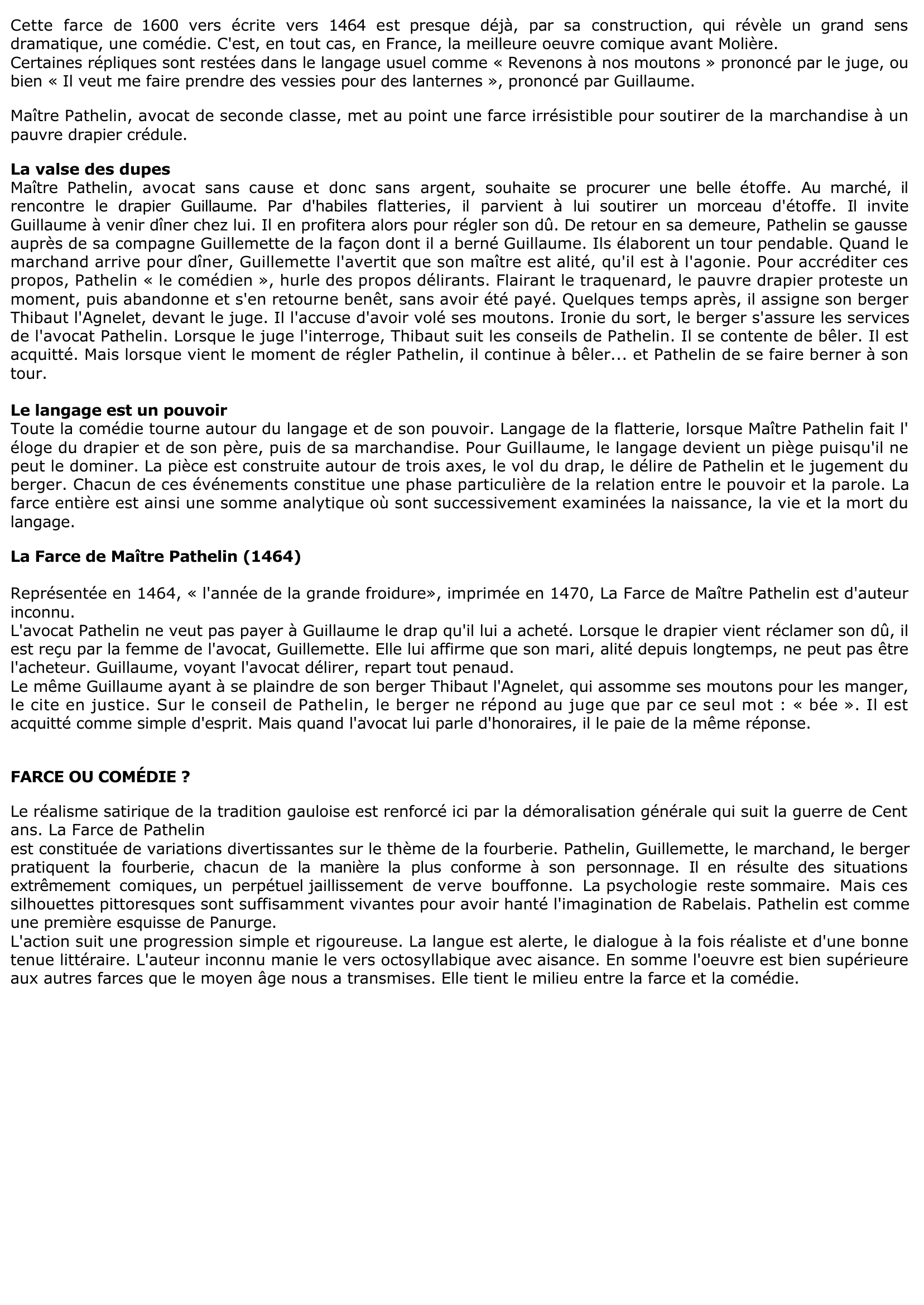Prévisualisation du document FARCE DE MAÎTRE PATHELIN (La) (résumé & analyse)