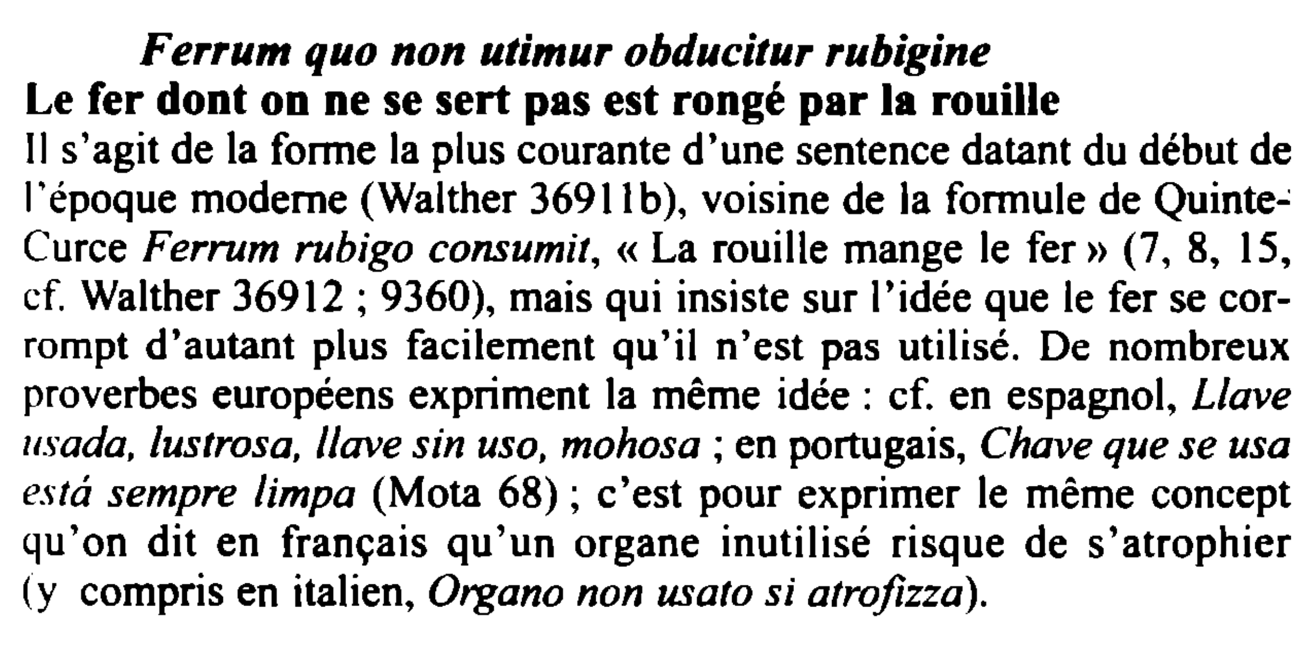 Prévisualisation du document Ferrum quo non utimur obducitur rubigine