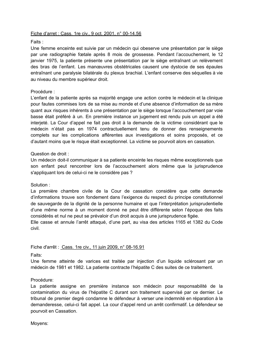 Prévisualisation du document Fiche d'arrêt Cass. 1re civ., 9oct 2001, n°00-14.56 et Fiche d'arrêt Cass. 1re civ., 11 juin 2009, n°08-16.91