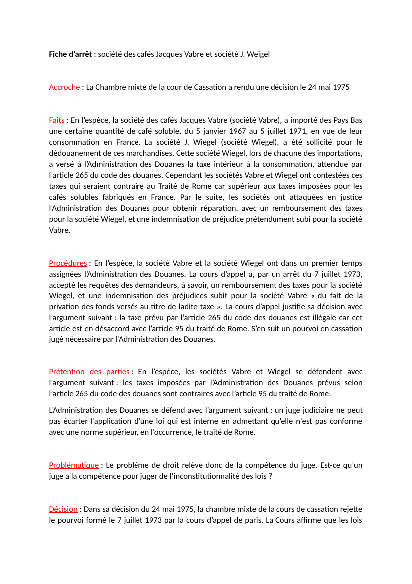 Prévisualisation du document Fiche d'arrêt - société des cafés Jacques Vabre et société J. Weigel