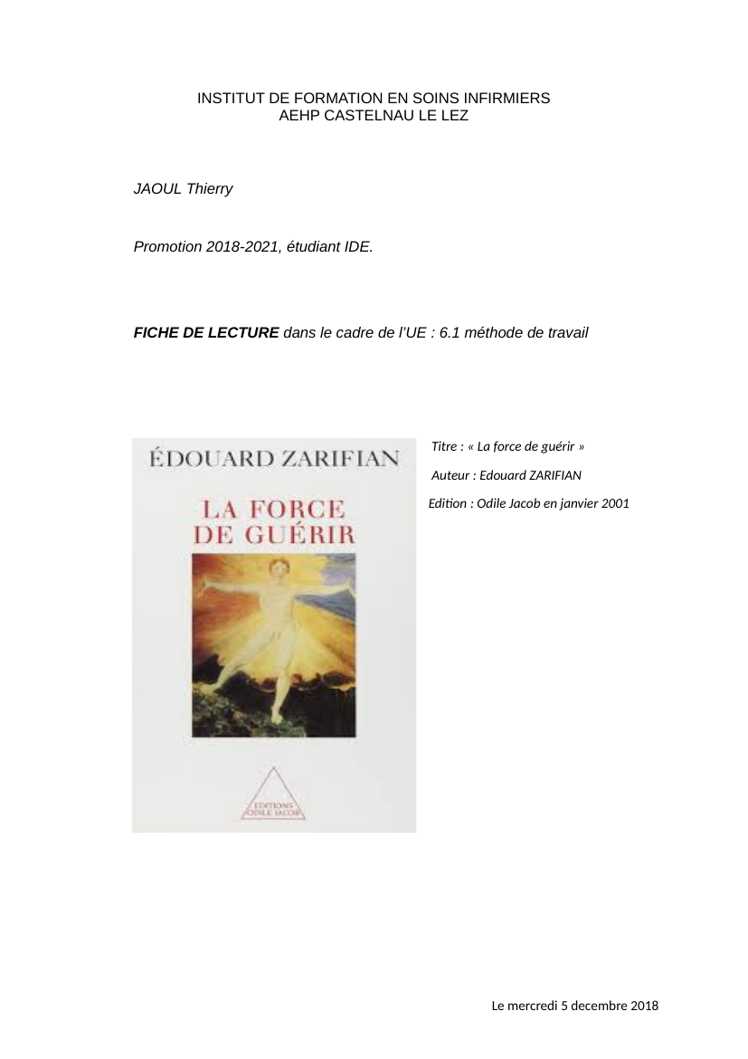 Prévisualisation du document Fiche de lecture : la force de guérir . Edouard ZARIFIAN