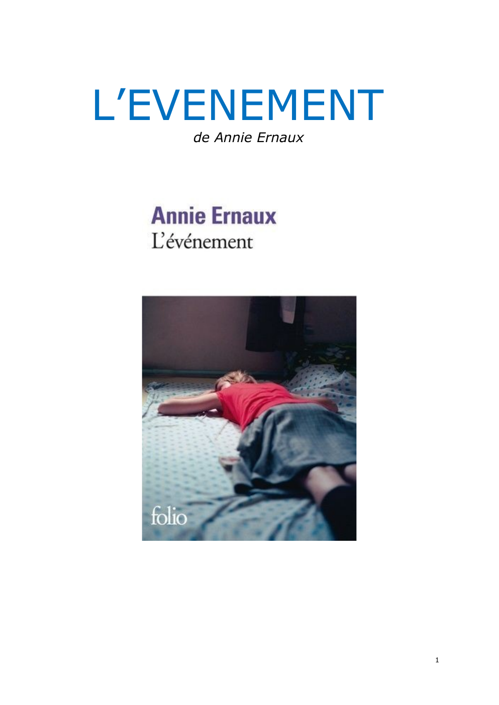 Prévisualisation du document Fiche de lecture L’EVENEMENT de Annie Ernaux