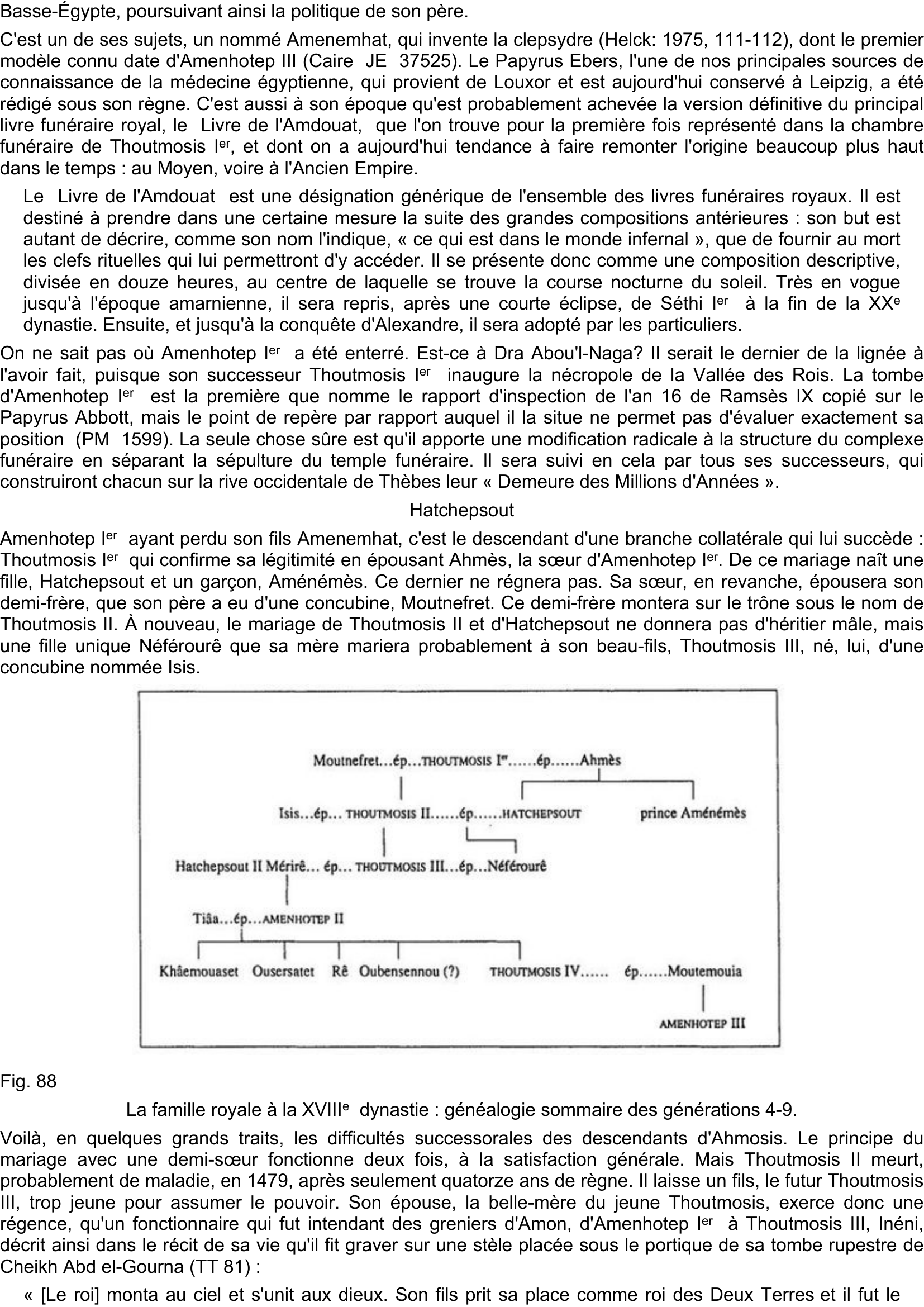 Prévisualisation du document Fig. 86
Tableau chronologique de la XVIIIe dynastie.
47-49), le calcul astronomique