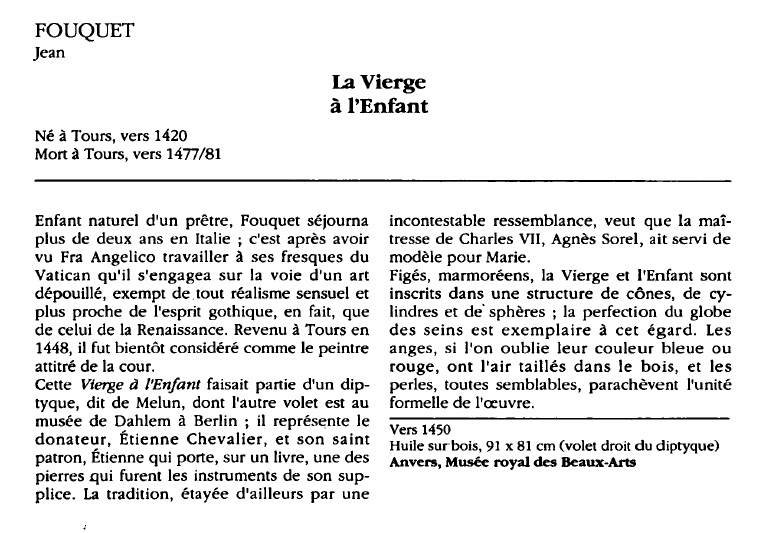 Prévisualisation du document FOUQUETJean:La Viergeà l'Enfant (analyse du tableau).