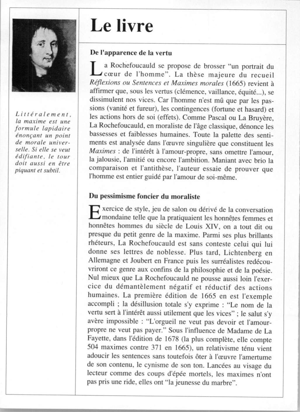 Prévisualisation du document François VI, duc de LA ROCHEFOUCAULD : Sentences et Maximes morales