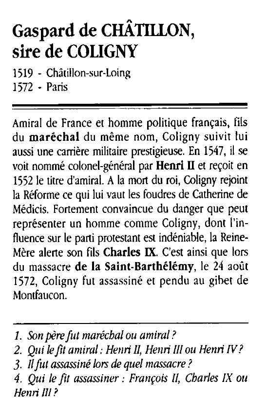 Prévisualisation du document Gaspard de CHÂTILLON, sire de COLIGNY