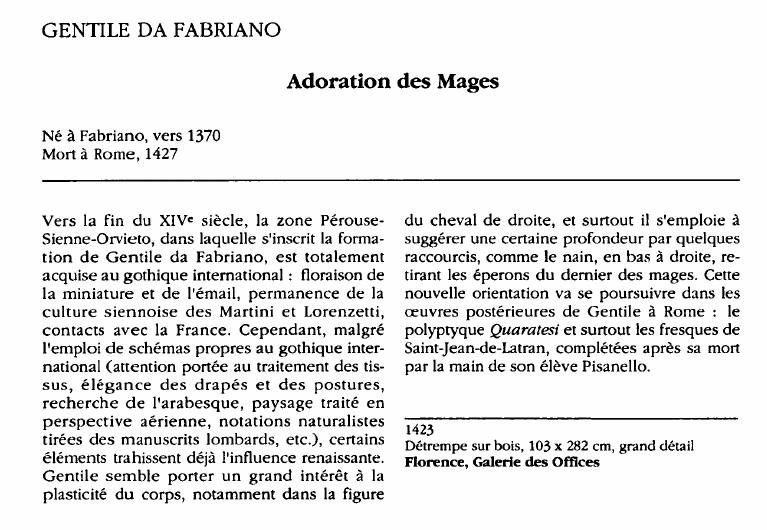 Prévisualisation du document GENTILE DA FABRIANO:Adoration des Mages (analyse du tableau).