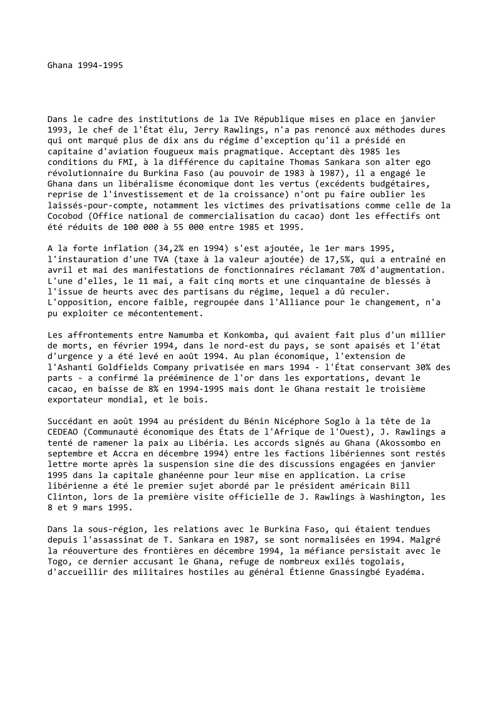 Prévisualisation du document Ghana 1994-1995

Dans le cadre des institutions de la IVe République mises en place en janvier
1993, le chef de...