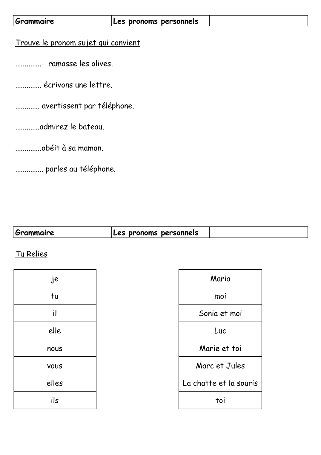 Prévisualisation du document GrammaireLes pronoms personnelsTrouve le pronom sujet qui convient.