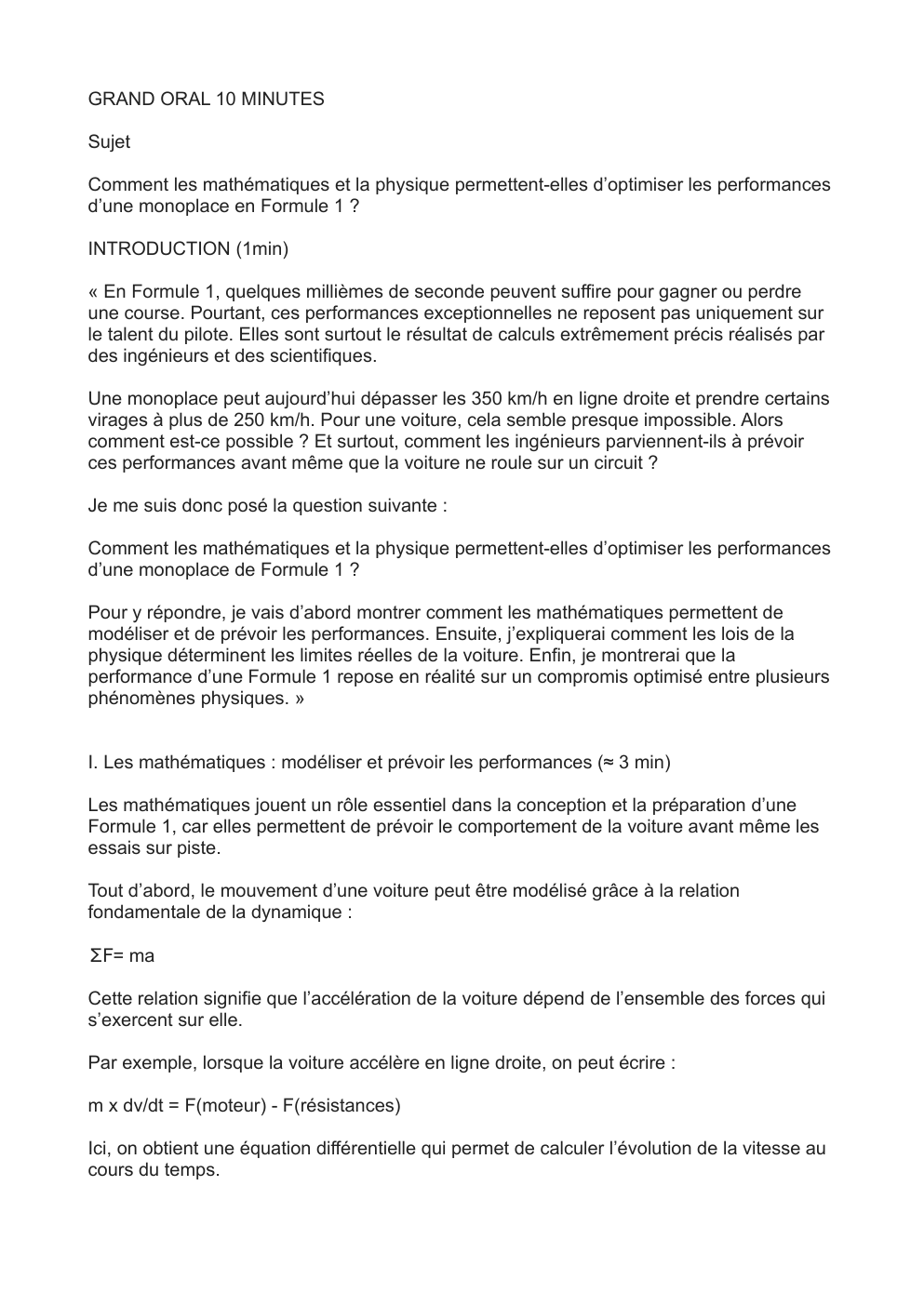 Prévisualisation du document GRAND ORAL 10 MINUTES Sujet Comment les mathématiques et la physique permettent-elles d’optimiser les performances d’une monoplace en Formule 1 ?