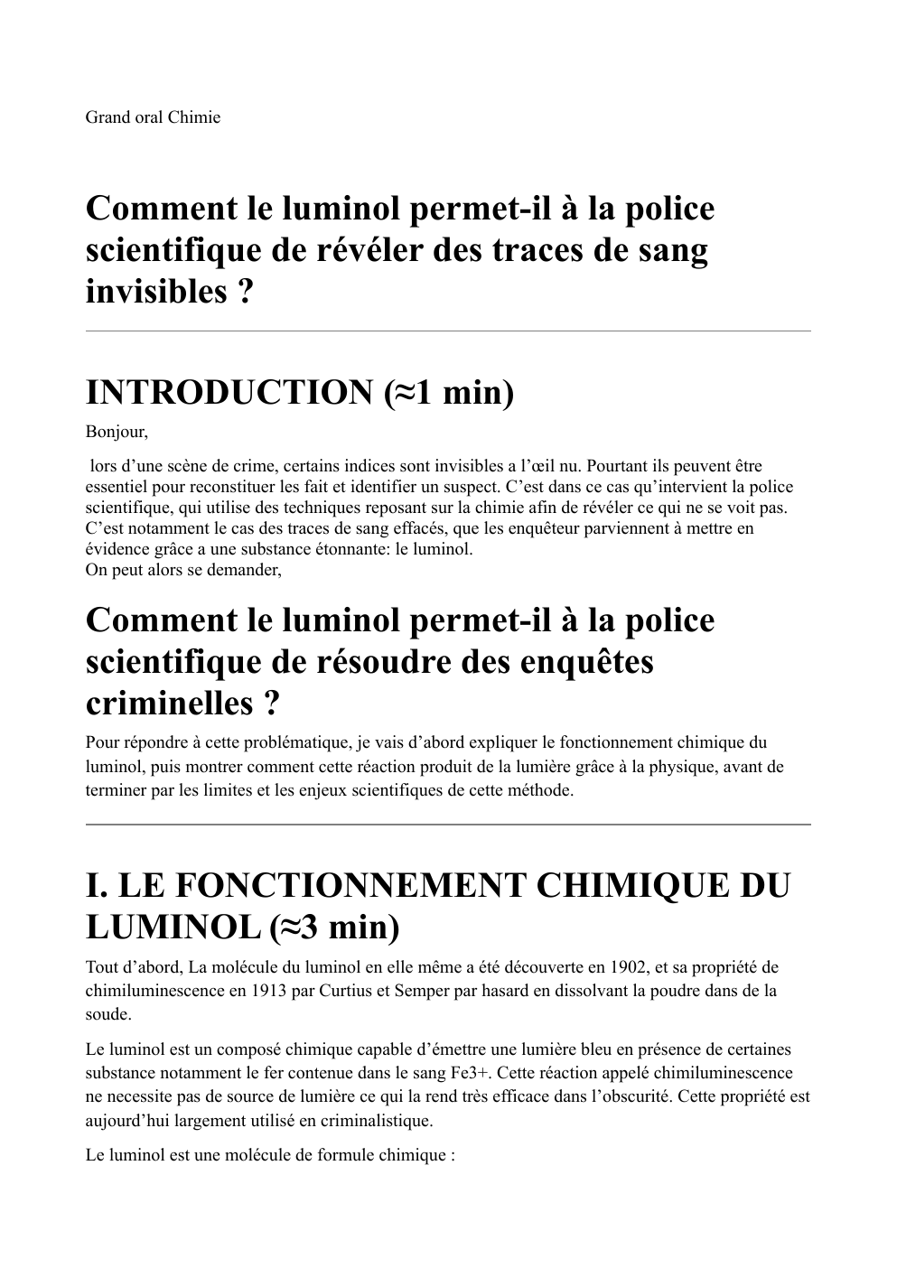 Prévisualisation du document Grand oral Chimie  Comment le luminol permet-il à la police scientifique de révéler des traces de sang invisibles ?