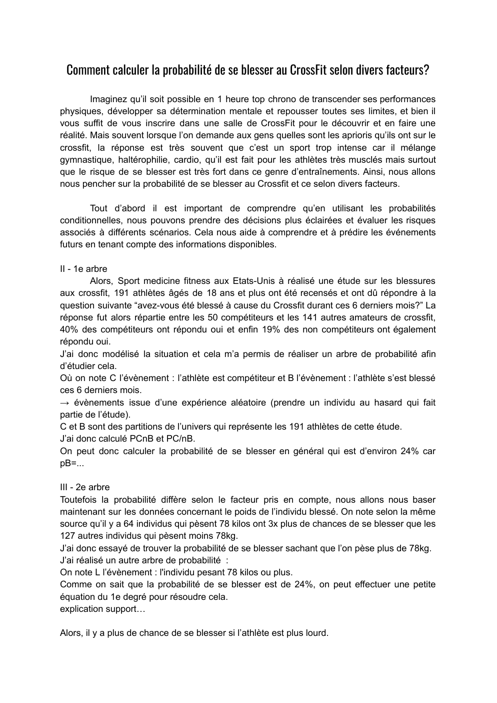 Prévisualisation du document grand oral: Comment calculer la probabilité de se blesser au CrossFit selon divers facteurs?