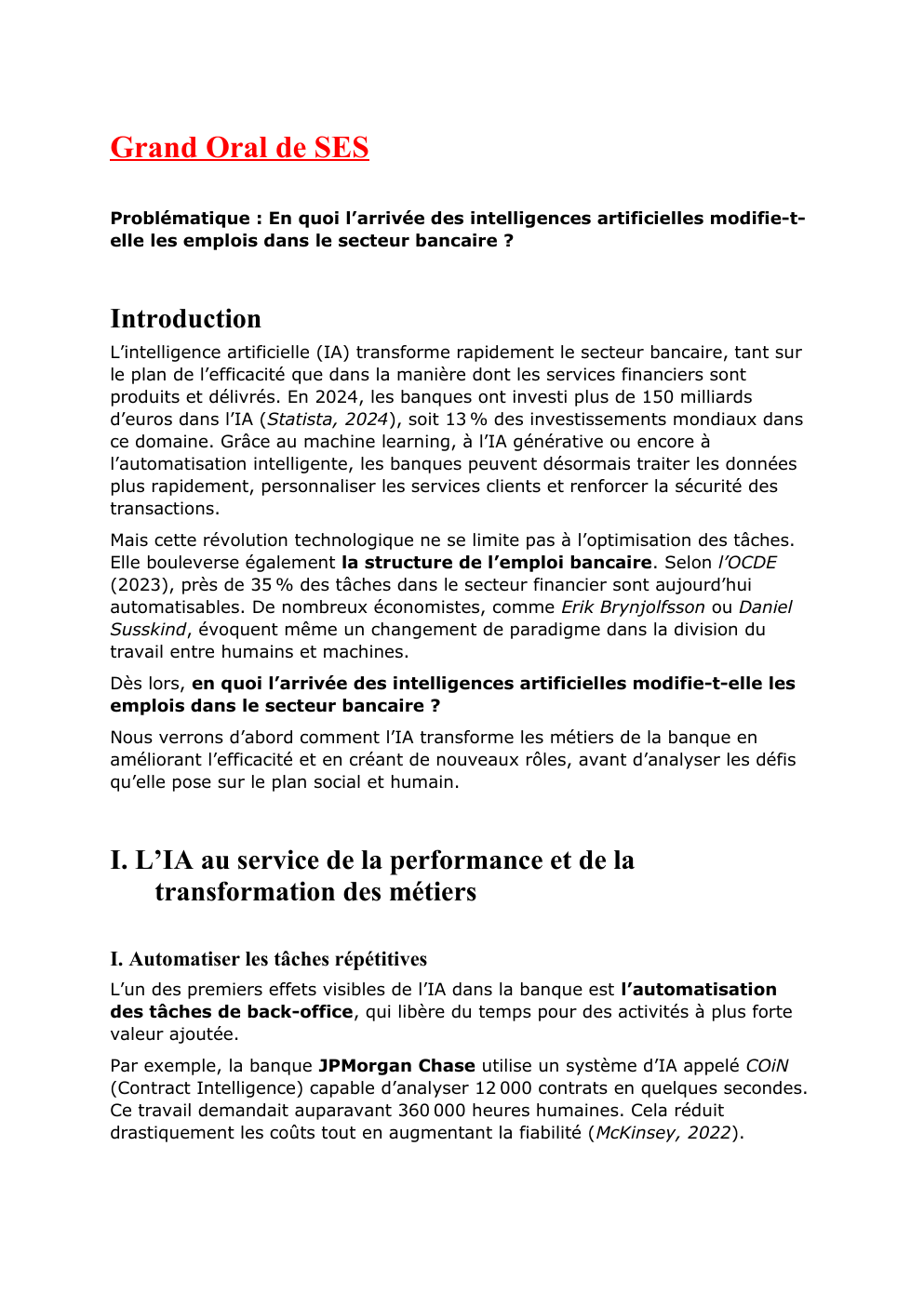 Prévisualisation du document Grand Oral de SES Problématique : En quoi l’arrivée des intelligences artificielles modifie-telle les emplois dans le secteur bancaire ?