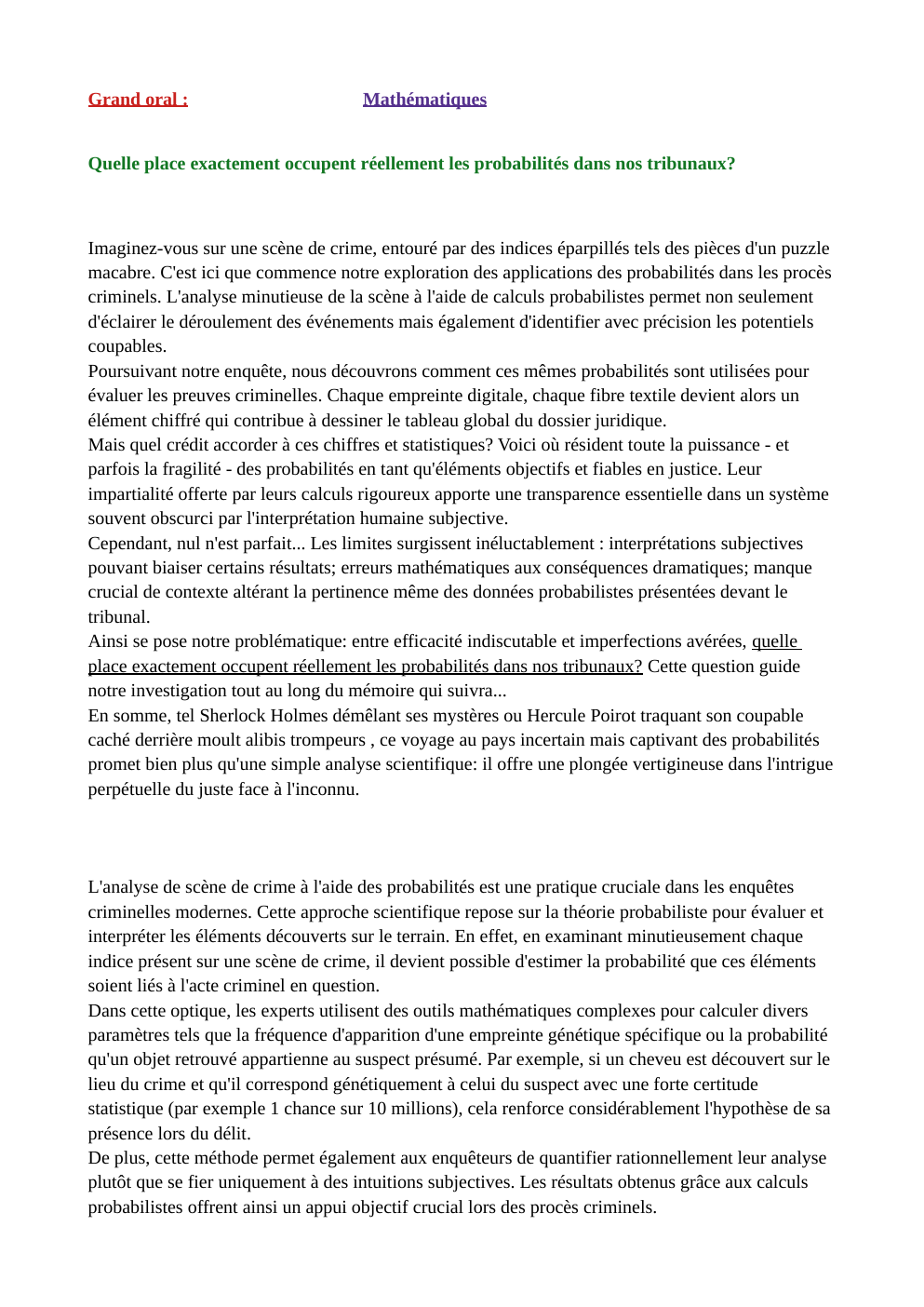 Prévisualisation du document Grand oral :  Mathématiques  Quelle place exactement occupent réellement les probabilités dans nos tribunaux?