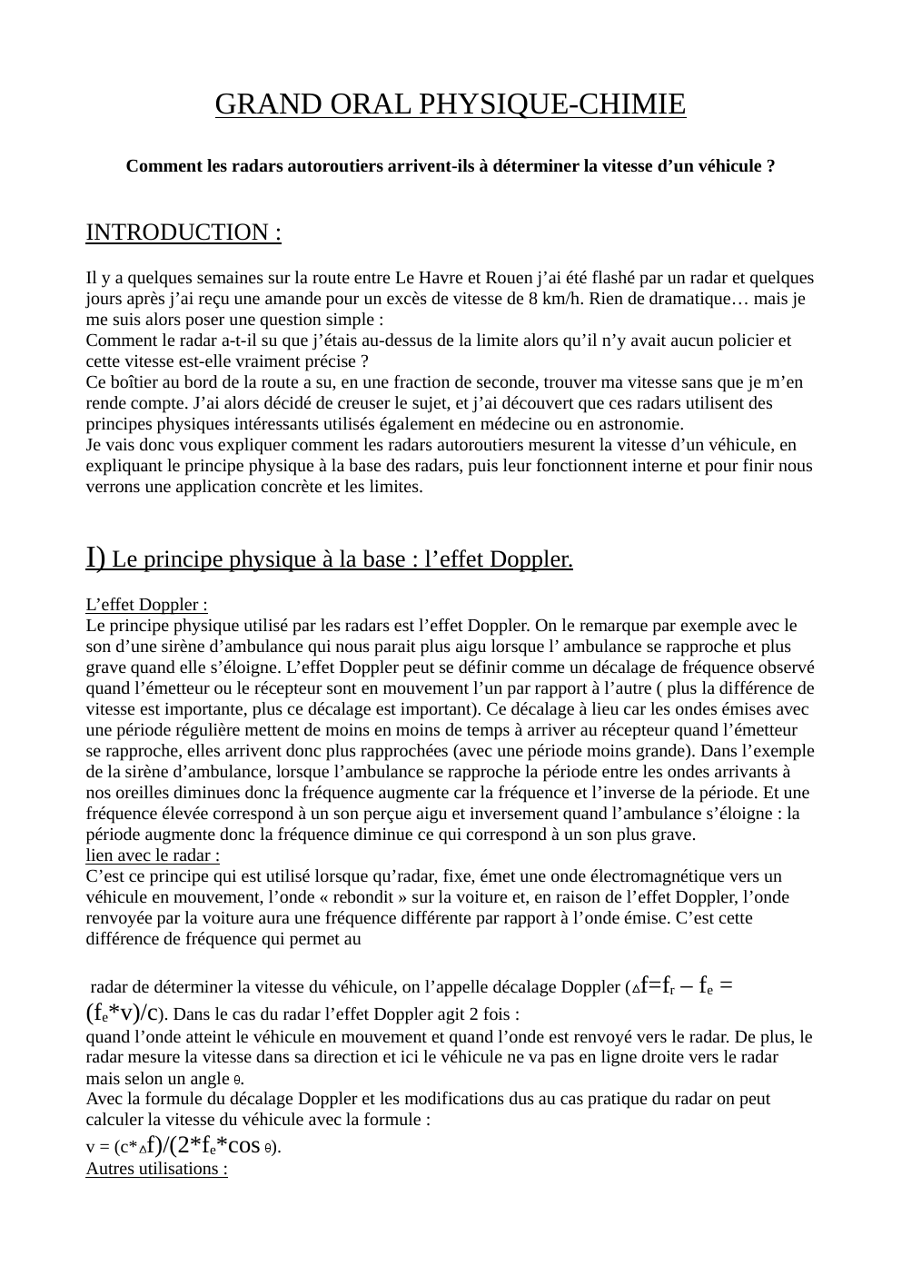 Prévisualisation du document GRAND ORAL PHYSIQUE-CHIMIE Comment les radars autoroutiers arrivent-ils à déterminer la vitesse d’un véhicule ?