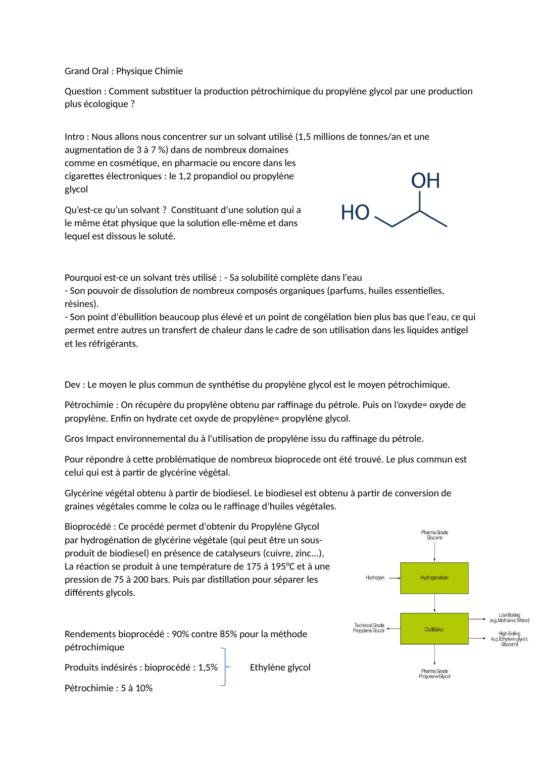 Prévisualisation du document Grand Oral : Physique Chimie Question : Comment substituer la production pétrochimique du propylène glycol par une production plus écologique ?