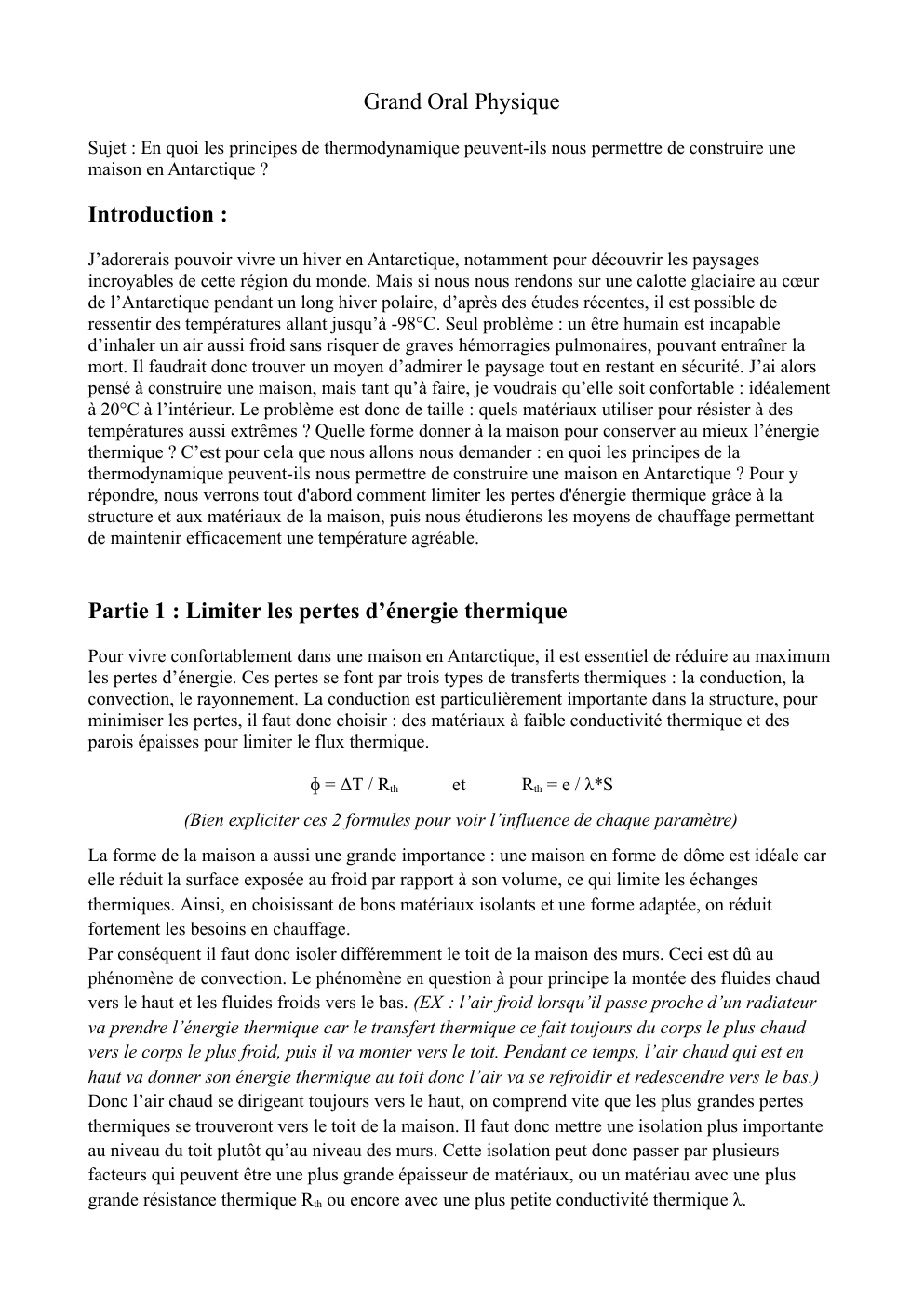 Prévisualisation du document Grand Oral Physique Sujet : En quoi les principes de thermodynamique peuvent-ils nous permettre de construire une maison en Antarctique ?
