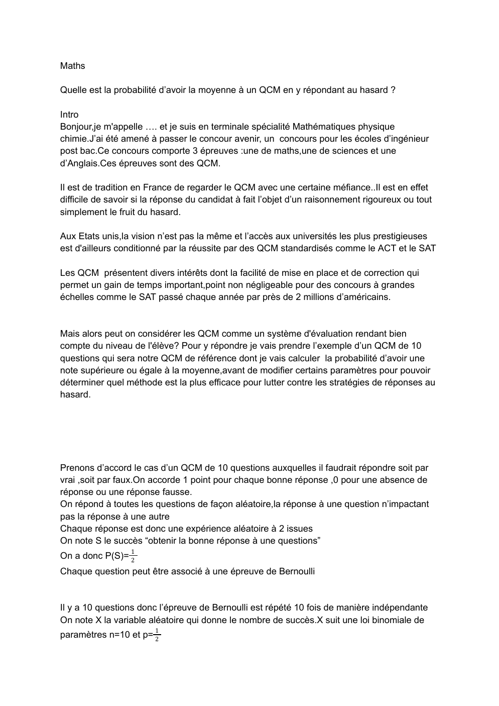 Prévisualisation du document Grand oral QCM ‭Maths‬ ‭Quelle est la probabilité d’avoir la moyenne à un QCM en y répondant au hasard ?‬