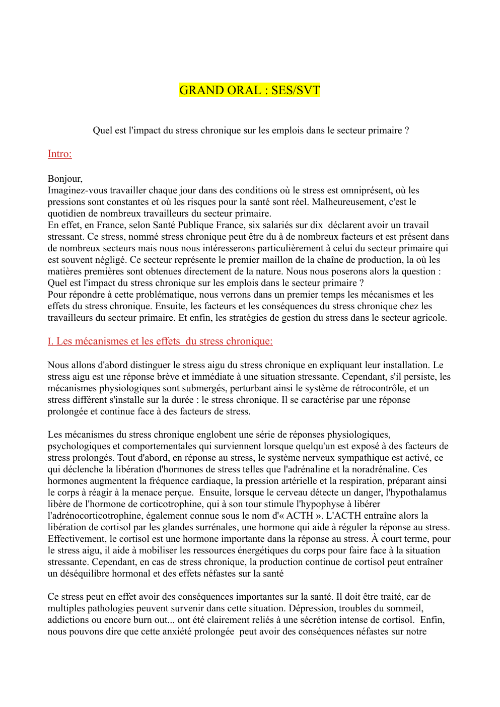 Prévisualisation du document GRAND ORAL :  Quel est l'impact du stress chronique sur les emplois dans le secteur primaire ?