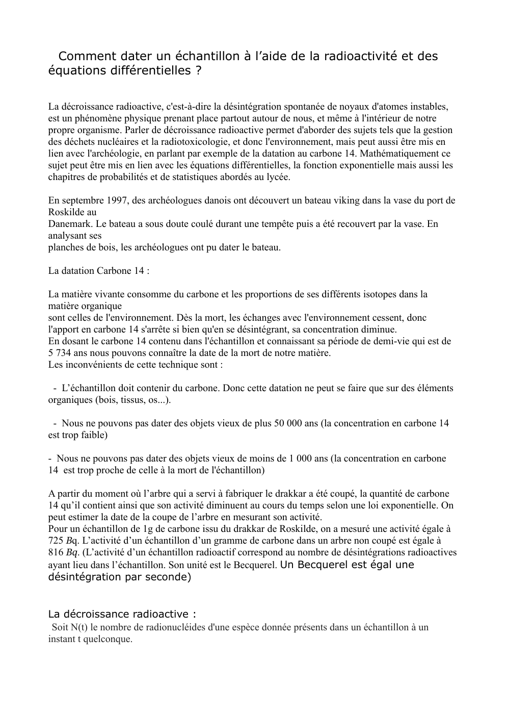 Prévisualisation du document Grand Oral Radioactivité Equations différentielles sur la daatation carbone 14