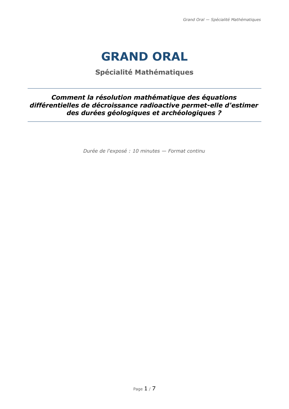 Prévisualisation du document GRAND ORAL Spécialité Mathématiques Comment la résolution mathématique des équations différentielles de décroissance radioactive permet-elle d'estimer des durées géologiques et archéologiques ?