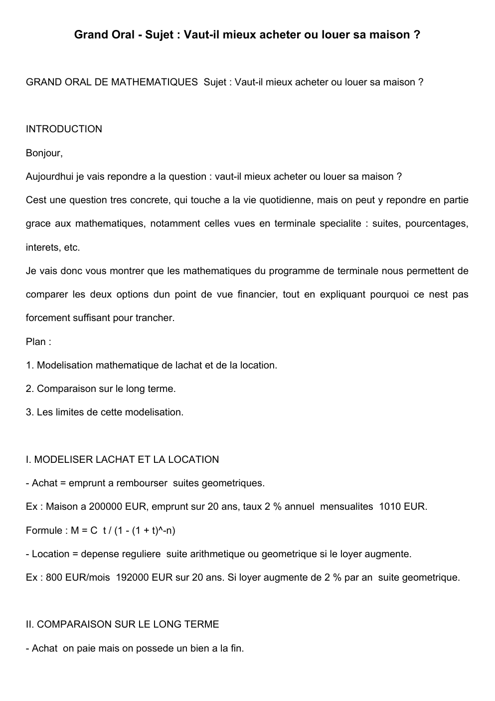 Prévisualisation du document Grand Oral - Sujet : Vaut-il mieux acheter ou louer sa maison ?