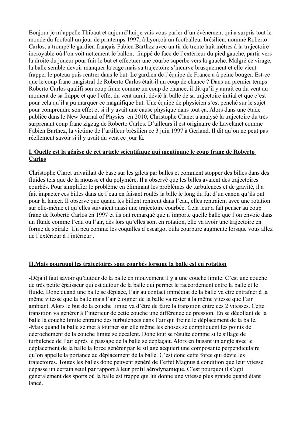 Prévisualisation du document Grand oral sur l'incroyable frappe de Roberto Carlos en 1997